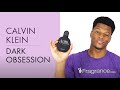 Calvin Klein Dark Obsession | Fragrance.com®