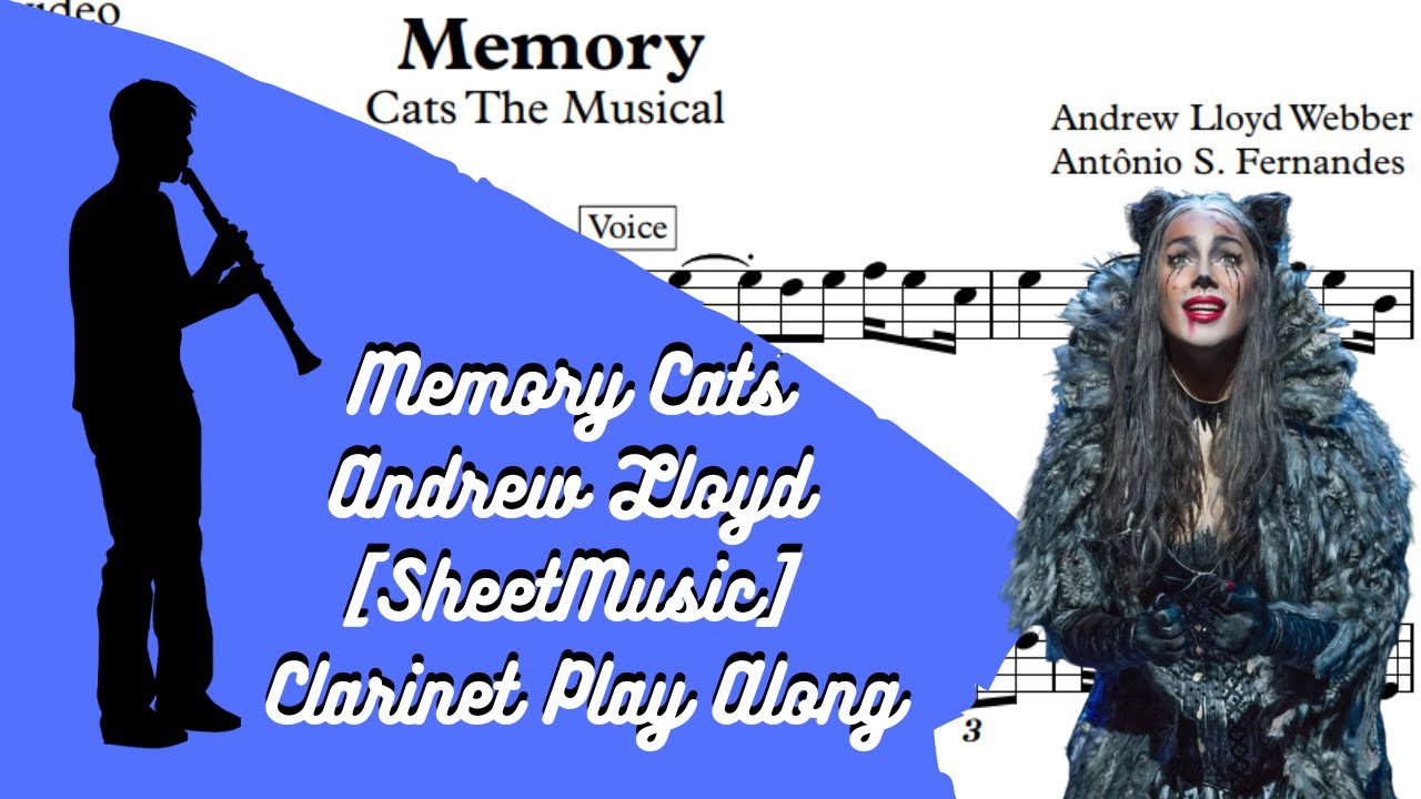 Memory Cats - Andrew Lloyd [SheetMusic] Clarinet Play Along - YouTube