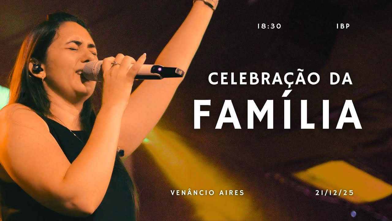 celebração da familia 04/01/26