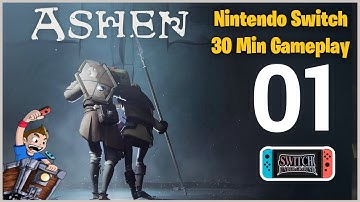 Ashen "Getting Started" Episode 1 - Nintendo Switch