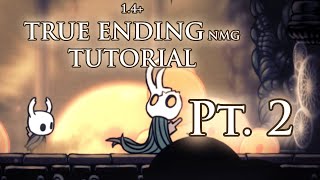 Hollow Knight True Ending 1.4+ NMG Tutorial - Pt.2 (Chandelier ~ Lost Kin)