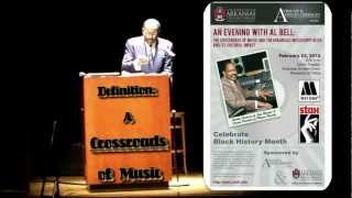 Al Bell definition of Crossroads of music, culture in Arkansas Mississippi Delta. Lecture Part 5