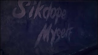 Sikdope - Myself