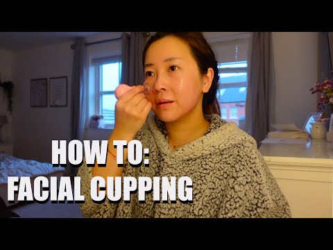 How To: Facial Cupping