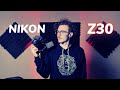 BEST Camera FOR YouTube! | Nikon Z30