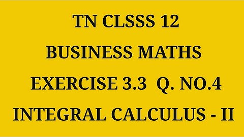 TN 12th Business maths chapter 3 exercise 3.3 question number 4