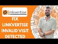 How to Fix Linkvertise Invalid Visit Detected (2025)