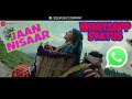 Jaan Nisaar | Arijit Singh | WhatsApp Status | Kedarnath | JAAN Nishar Songs WhatsApp Status Whatsapp Status Video Download Free
