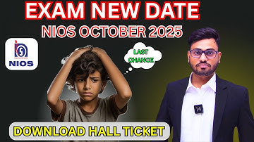 NIOS October Exam 2025 | New Date for Cancelled Physics Exam | Admit Card Download Update #nios
