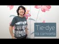 Como fazer um tie-dye muito fácil numa camiseta