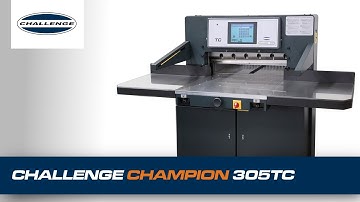 The Challenge Machinery CHAMPION 305TC Paper Cutter Guillotine