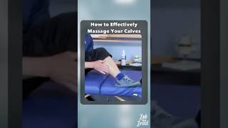 How to Effectively Massage Your Calves
