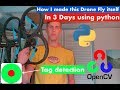 How I made a AR Drone Fly itself using Python, OpenCV and PS-Drone with TAG image detection