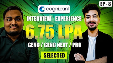 Cognizant Genc interview experience | Selected candidate| Interview experience episode 8