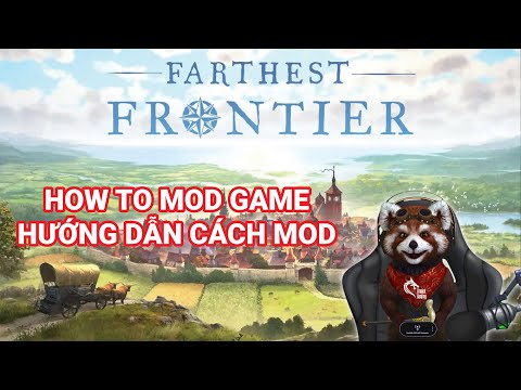 Farthest Frontier – How to mod game | Hướng dẫn cách mod game – Dragon Gaming