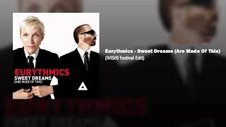 Eurythmics - Sweet Dreams (IVISIO festival Edit)