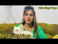 Neha singh  vlog