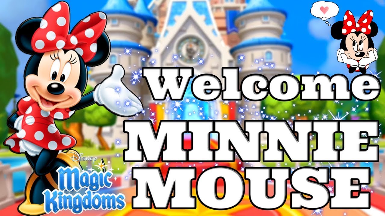 Welcome Minnie Mouse Disney Magic Kingdoms Gameplay