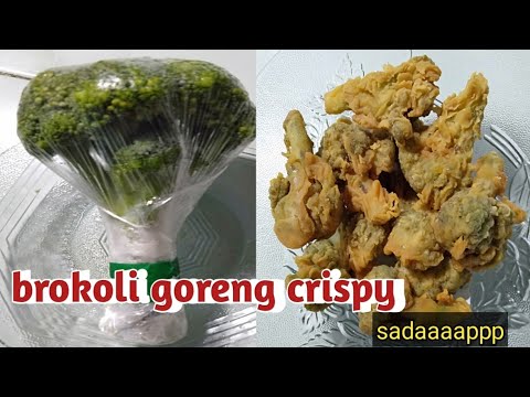 CARA MEMBUAT BROKOLI CRISPY. 