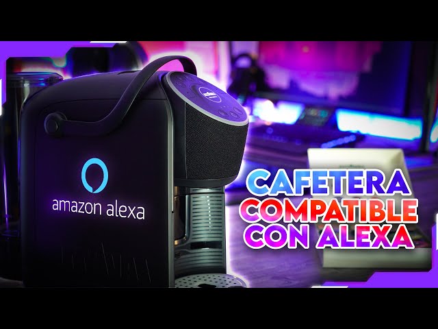 Alexa me hace el café gracias a esta CAFETERA inteligente 