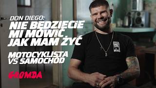 Nie będziecie mi mówić, jak mam żyć. DON DIEGO o wypadku i głupocie na polskich drogach. GROMDA