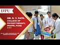 Dr. D. Y. Patil College of Physiotherapy Campus View Dr. D. Y. Patil College of Physiotherapy Campus View