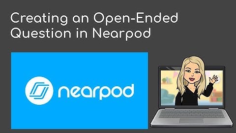 Creating an Open Ended Question in Nearpod