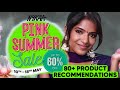 Nykaa pink summer sale recommendations80 makeup products recommendations