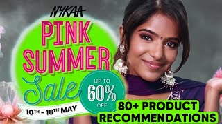 Nykaa Pink Summer Sale Recommendations😍80  makeup products recommendations!