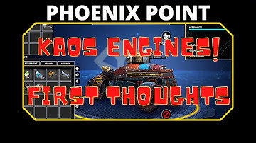 Phoenix Point - My Initial Thoughts on the Kaos Engines DLC
