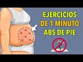 EJERCICIOS DE 1 MINUTO - ENTRENAMIENTO ABS DE PIE PARA PERDER GRASA DEL VIENTRE