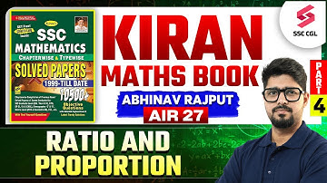 Ratio and Proportion #4 | SSC CGL Maths Classes 2025 | SSC Kiran Maths Solutions by Abhinav Rajput