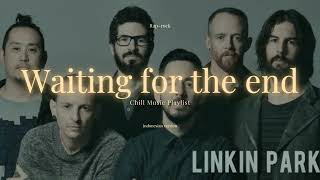 Download Lagu “Menanti Yang Belum Usai – Rap Rock Metafora Indonesia (Versi Inspirasi Linkin Park)” MP3