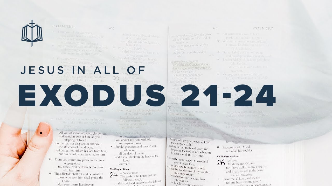 Exodus 21 24 Social Laws Bible Study YouTube Exodus 21 24 Social Laws Bible Study YouTube