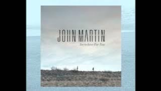 John Martin -- Debut single 'Anywhere For You' : Out Now!