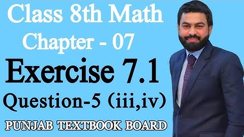 Class 8th Math Unit 7-Exercise 7.1 Question 5 (iii,iv) -E.X 7.1 Question 5 -Fundamentals of Geometry