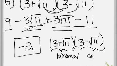 D1 7 3b Multiplying Binomial Radical Expressions Part 2
