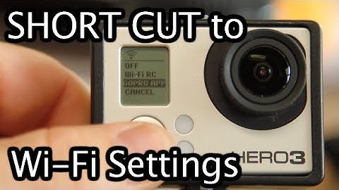 Hero3 / Hero3+ Short Cut To GoPro Wi-Fi Settings - GoPro Tip #256 | MicBergsma