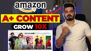 How to Create Amazon A+ content | How to List Product on Amazon | How to Grow Orders on Amazon