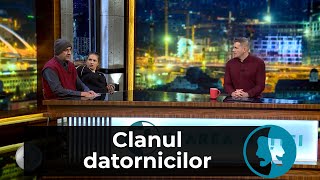 Clanul datornicilor | Sceneta Starea Nației