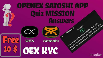 2024 all OEX Satoshi KYC Quiz Mission Answers