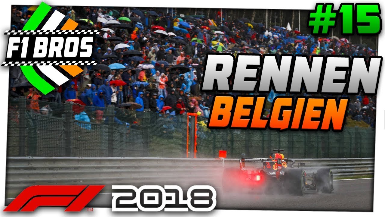 F1 2018 | LIGARENNEN BELGIEN - S6 #15 - Bei Full Wet durch die Eau Rouge!! | F1 Bros League - YouTube