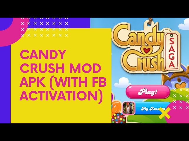 Candy crush saga mod APK with Facebook connect, candy crush hack