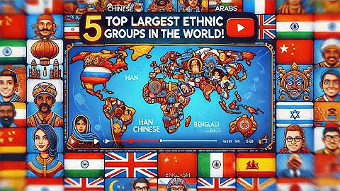 🌍 The 5 Largest Ethnic Groups: Population, Spread, & Influence | Full Breakdown 📊