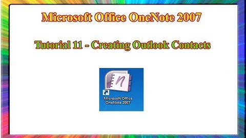 Microsoft OneNote 2007 - how to create outlook contacts from onenote