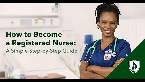 How to Become a Registered Nurse (RN) | Ways to Become an RN