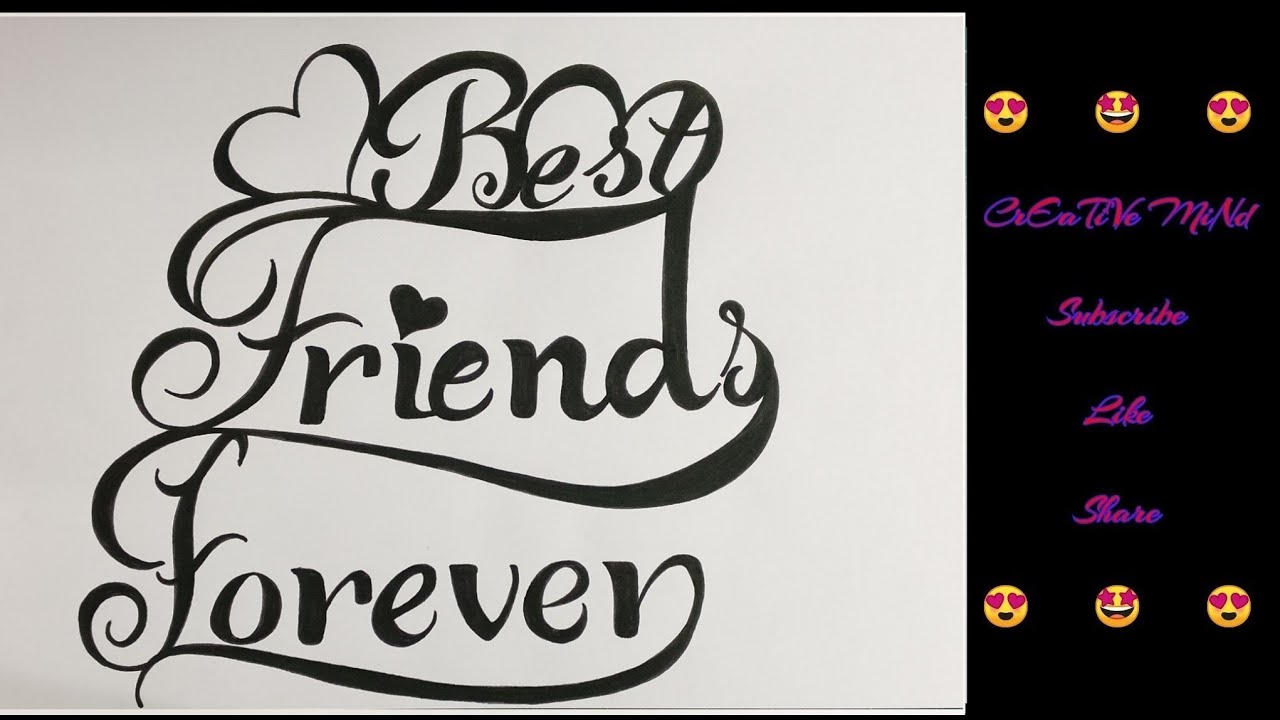 SERIES 225.25  How to write " BEST FRIENDS FOREVER " IN beautiful