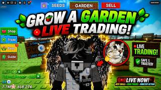 🔴 TRADING and playing😱 Grow A Garden LIVE