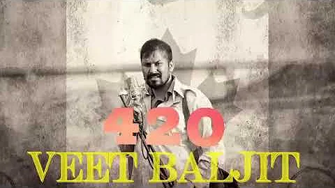 420 l Full Song l Veet Baljit l State Studio l Latest Song 2018