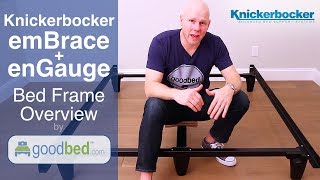 Knickerbocker Bed Frames (emBrace + enGauge) EXPLAINED by GoodBed.com